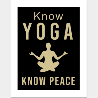 Know yoga know peace Posters and Art